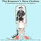 The Emperor's New Clothes: A Contemporary Business Life Edition
