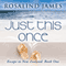 Just This Once: Escape to New Zealand, Book 1