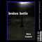 Broken Bottle: A Story of Crime and Punishment