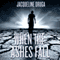 When the Ashes Fall