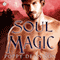 Soul Magic: Triad, Book 3