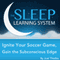 Ignite Your Soccer Game Today, Gain the Subconscious Edge with Hypnosis, Meditation, and Affirmations (The Sleep Learning System)