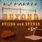 Beyond Sticks and Stones
