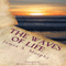 The Waves of Life Quotes and Daily Meditations