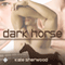 Dark Horse: Dark Horse Series