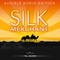 The Silk Merchant: Ancient Words of Wisdom to Help You Live a Better Life Today (Inspirational Books Series)