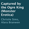 Captured by the Ogre King