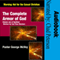 The Complete Armor of God: Spiritual Warfare for End Time Warriors