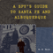 A Spy's Guide to Santa Fe and Albuquerque