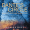 Dante's Circle: An Elliott Smith and John Mystery, Book 4