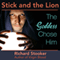 Stick and the Lion: Neolithic Wizard Graduation