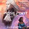 Rose Point: Her Instruments 2