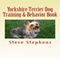 Yorkshire Terrier Dog Training and Behavior Book