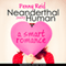 Neanderthal Seeks Human: A Smart Romance, Knitting in the City, Volume 1