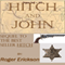 Hitch and John