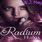 Radium Halos: The Senseless Series, Part 1