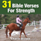 31 Bible Verses for Strength