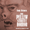 The Pellew Street Horror & Other Strange True Tales