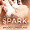 Spark: The Spark Series, Volume 1