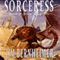 Sorceress: Spirals of Destiny, Book 2