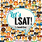Let's LSAT: 180 Tips from 180 Students on How to Score 180 on Your LSAT