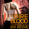 Dire Blood: The Descent Series, Book 5