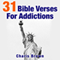 31 Bible Verses for Addictions: 31 Bible Verses by Subject Series, Book 2