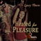 Heated for Pleasure: Pleasures, Book 2