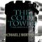 The Cold Tower: The Dark Heritage Saga, Book 1