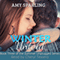 Winter Untold: Summer Unplugged, Book 3