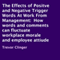 The Effects of Positve and Negative Trigger Words at Work From Management: How Words and Comments Can Fluctuate Workplace Morale and Employee Attitude