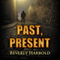 Past, Present