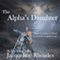 The Alpha's Daughter: The Wolvers, Book 3