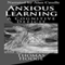 Anxious Learning: A Cognitive Deficit