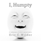 I, Humpty