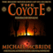 The Coyote: A Novel