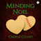 Mending Noel: North Pole City Tales, Book 1