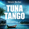Tuna Tango: Will Service Adventures, Book 2
