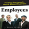 Employees: Finding Success in Home Based Business