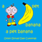 A Pet Banana