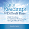 Daily Readings for Difficult Days