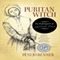 Puritan Witch: The Redemption of Rebecca Eames