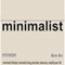 Minimalist