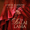 The Dalai Lama: A Life Inspired