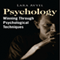 Psychology: Winning Through Psychological Techniques