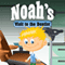 Noah's Visit to the Dentist