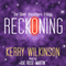 Reckoning: The Silver Blackthorn Trilogy, Book 1