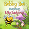 Bobby Bee Rescues Lily Ladybug