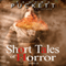 Short Tales of Horror, Part 2