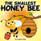 The Smallest Honey Bee